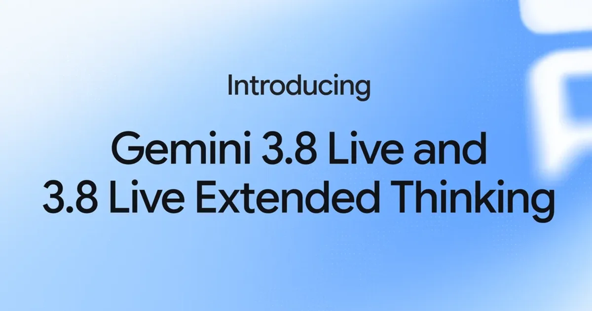 Gemini 3.8 Live peut continuer à parler pendant que ses outils travaillent en arrière-plan