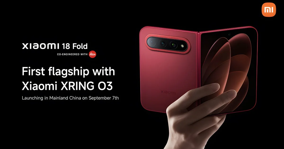 Xiaomi 18 Fold packs 6,000mAh, a 200MP camera and homegrown silicon into a foldable with fewer excuses
